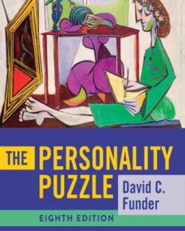 The Personality Puzzle Eighth Edition David C. Funder, ISBN-13: 978-0393421781