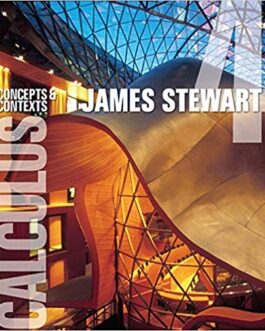 Calculus: Concepts and Contexts 4th Edition by James Stewart, ISBN-13: 978-0495557425